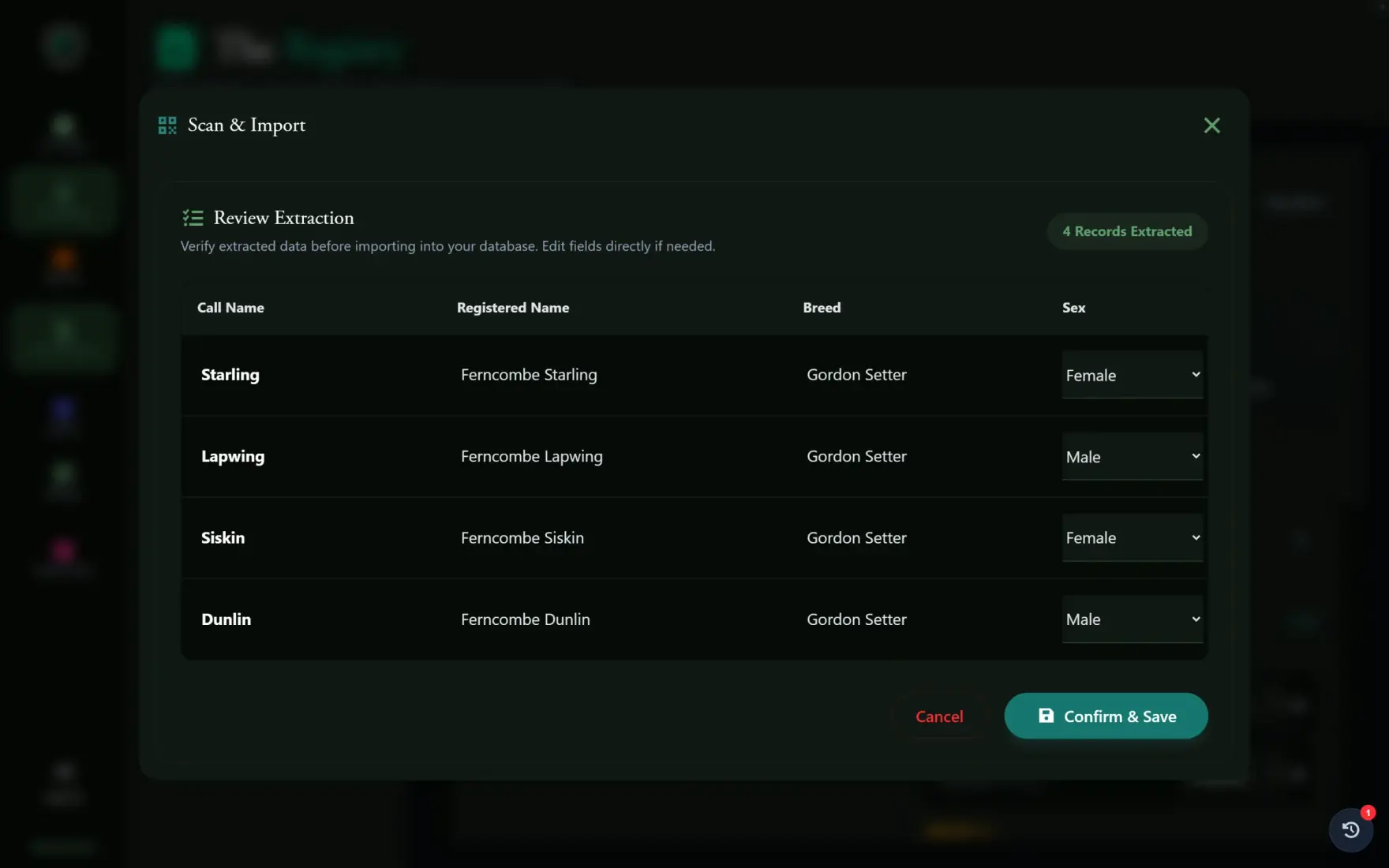 Review Extraction after importing a spreadsheet: four records with call name, registered name, breed and sex, each editable, and Cancel and Confirm and Save buttons. Made-up dogs.